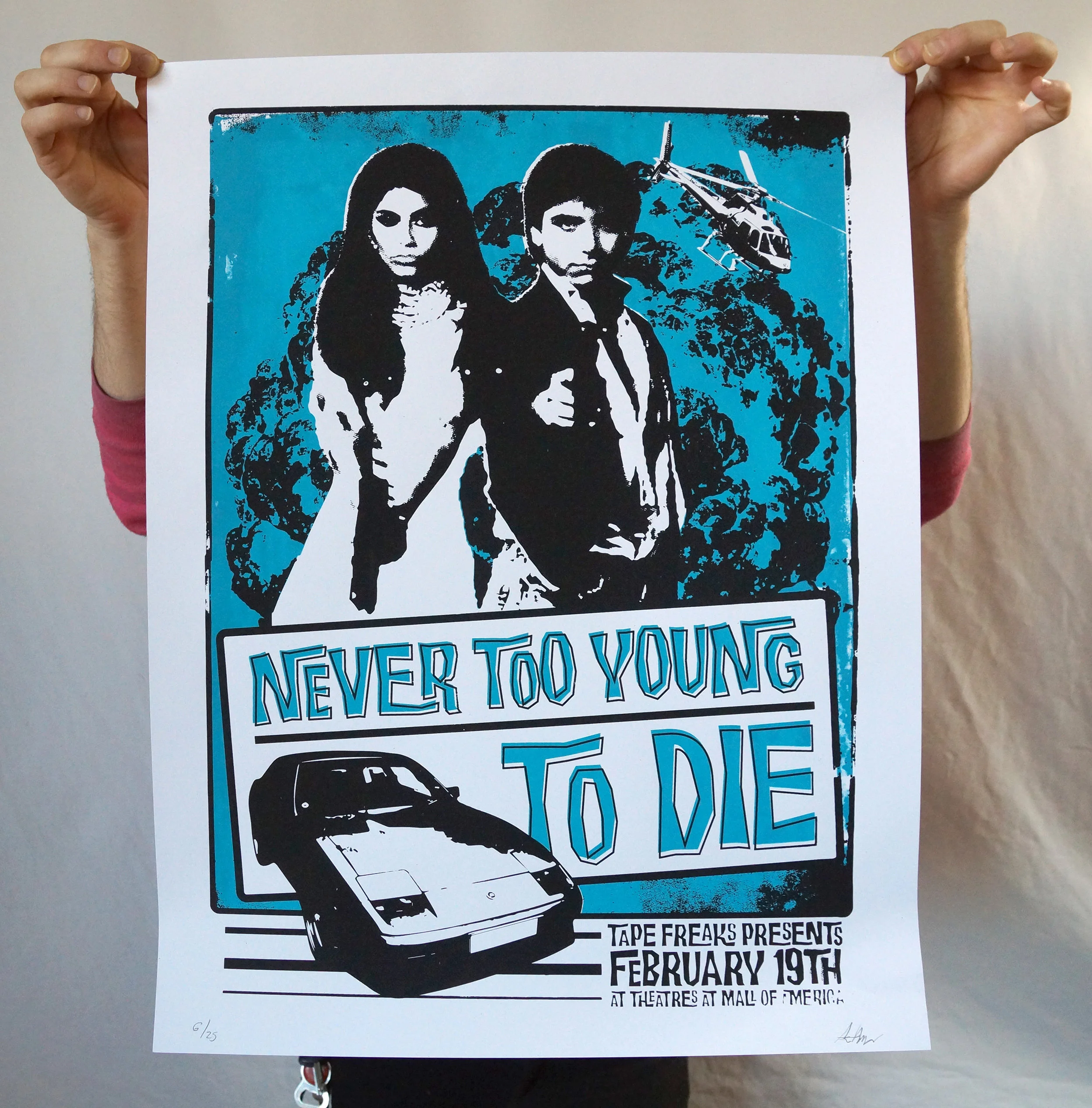 NEVER TOO YOUNG TO DIE SCREENPRINT POSTER — TIM MONSTERS! -